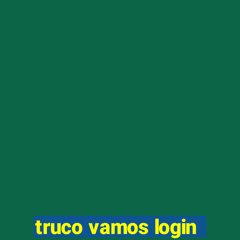 truco vamos login